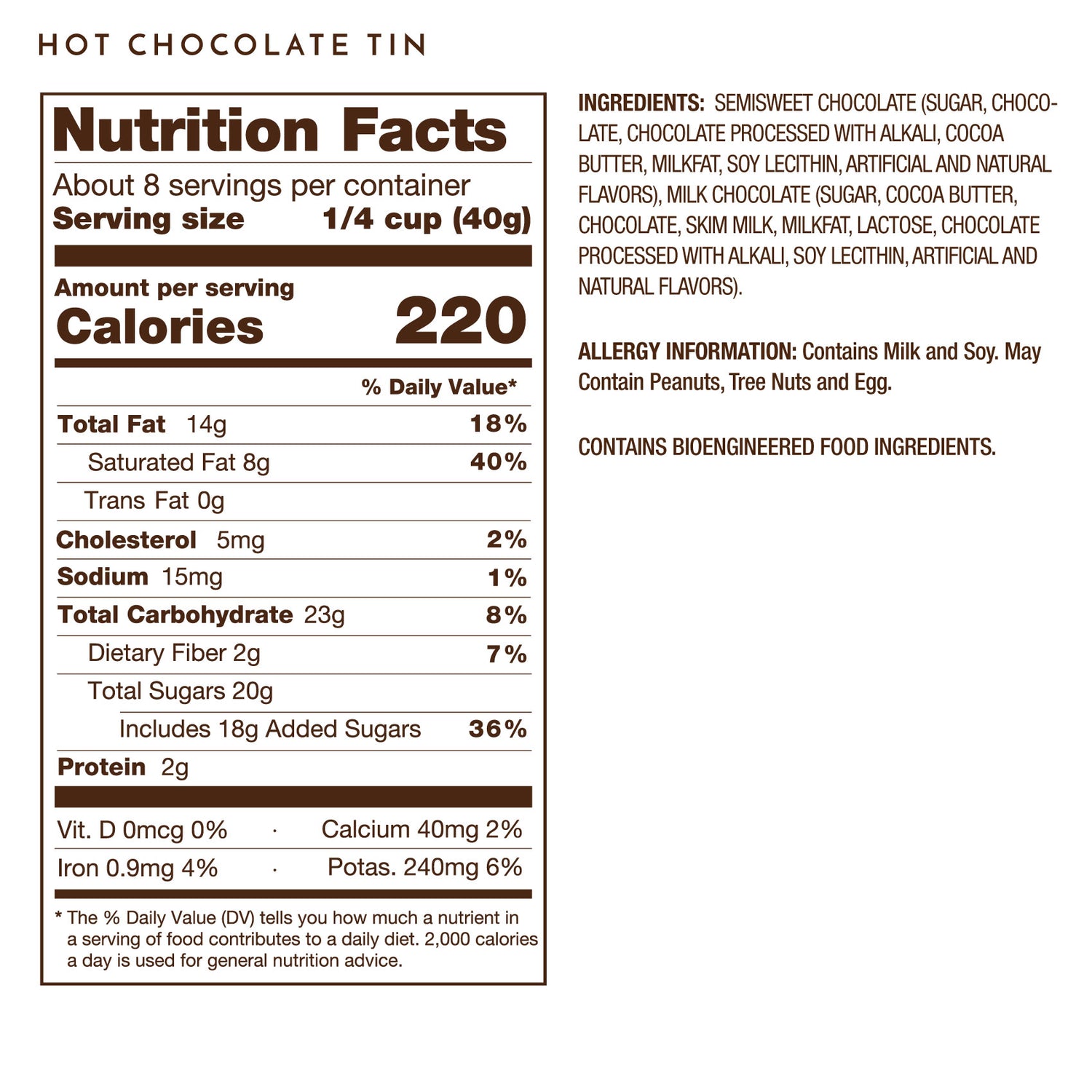 Nutrition Facts - Please call 1-800-438-4356 for more information.